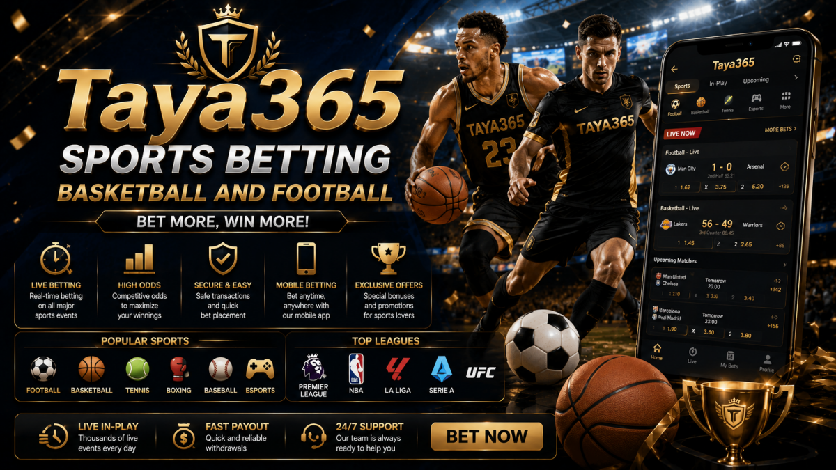 Taya365 Sports Betting Basketball and Football